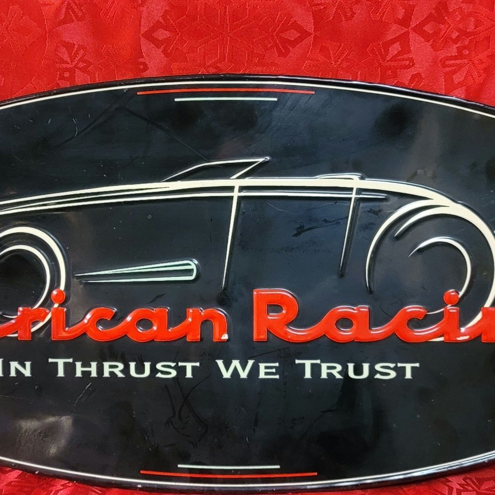 Vintage American Racing, In Thrust we Trust Metal Wall Hanging